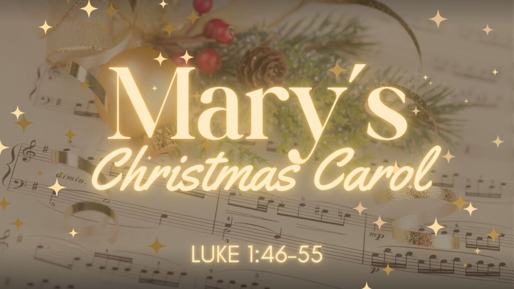 “Mary’s Christmas Carol”