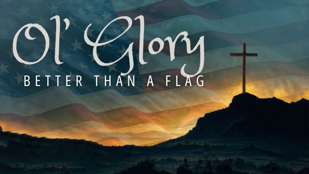 “Ol’ Glory”